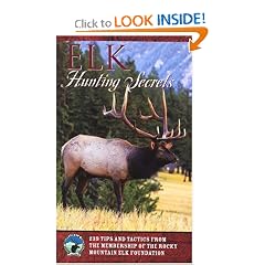 Elk Hunting Secrets