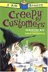 I Am Reading Creepy Customers (I Am Reading)