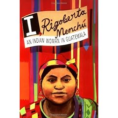 I Rigoberta Menchu