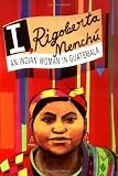I Rigoberta Menchu