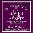 The Little Book That Saves Your Assets: What the Rich Do to Stay Wealthy in Up and Down... by David Darst and Sean Pratt