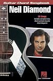 Neil Diamond (Guitar Chord Songbooks)