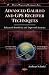 Advanced Galileo and GPS Receiver Techniques: Enhanced Sensitivity and Improved Accur...