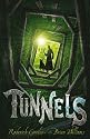 Tunnels (Tunnels 1)