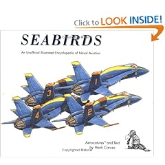 Seabirds: An Unofficial Illustrated Encyclopedia of Naval Aviation
