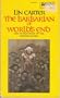 The Barbarian of World's End (Gondwane Epic, Bk. 4)