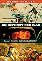 An Instinct for War: Scenes from the Battlefields of History
