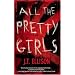 All The Pretty Girls