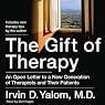The Gift of Therapy: An Open Letter to a New Generation of Therapists and Their Patients