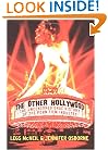 The Other Hollywood: The Uncensored Oral History of the Porn Film Industry