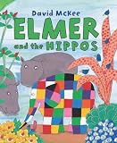Elmer and the Hippos (Elmer Books)