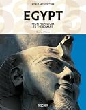 Weltarchitektur - �gypten: Von der Pr�historischen Zeit bis zu den R�mern title=