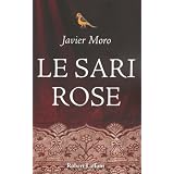 Le sari rosepar Javier Moro