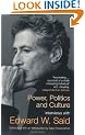 Power, Politics and Culture: Interviews with Edward W. Said