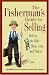 Book The Fisherman's Guide To Selling: Reel in the Sale - Hook, Line, and Sinker