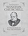 The Quotable Winston Churchill: A Collection of Wit and Wisdom (RP Minis)