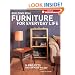 Building Real Furniture for Everyday Life (Popular Woodworking)