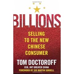 Billions: Selling to the New Chinese Consumer