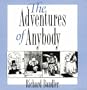 The Adventures of Anybody