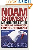 Making the Future: Occupations, Interventions, Empire and Resistance