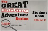 The Great Editing Adventure Series-Student Book: vol.2