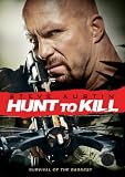 Hunt To Kill
