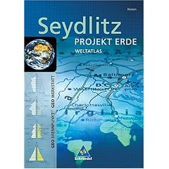 Seydlitz - Projekt Erde: Seydlitz Projekt Erde. Weltatlas. Hessen (Gebundene Ausgabe)