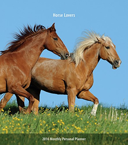 Horse Lovers 2016 Monthly Personal Planner