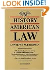 A History of American Law, Revised Edition (A Touchstone Book)