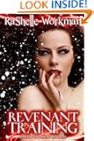 Revenant in Training (#2 Blood and Snow series)