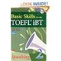 Basic Skills for the TOEFL iBT 2, Speaking Book (with Audio CD, Transcripts, & Answer Key)