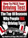 Books : The Top 10 Reasons Why People Fail The Driving Test (How To Pass Your Driving Test)