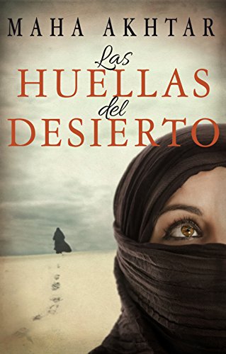 Las huellas en el desierto (Spanish Edition)