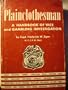 Plainclothesman,: A handbook of vice and gambling investigation, (Arco police library)