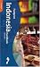 Indonesia Handbook: The Travel Guide (Footprint Handbooks)