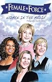 Female Force: Women in Media