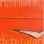 Bird Flies Out