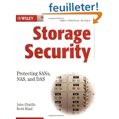 Storage Security: Protecting Sans, Nas and Das