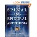 Spinal and Epidural Anesthesia