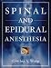 Spinal and Epidural Anesthesia