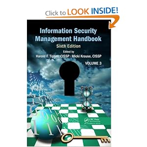 Information Security Management Handbook, Sixth Edition, Volume 3 by Harold F. Tipton and Micki Krause