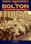 More Memories of Bolton