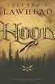 Hood: Book One in the King Raven Trilogy (Lawhead, Steve. King Raven Trilogy, Bk. 1.)