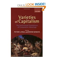 Varieties of Capitalism: The Institutional Foundations of Comparative Advantage