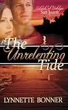 The Unrelenting Tide (Islands of Intrigue: San Juans - Christian Romantic Suspense) (Volume 1)