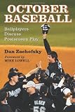 October Baseball: Ballplayers Discuss Postseason Play