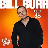 Bill Burr - Pro Swine Flu [Explicit]