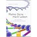 Meine Gene - mein Leben: Auf dem Weg zur personalisierten Medizin