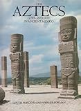 The Aztecs : gods and fate in Ancient Mexico