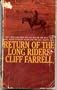 Return of the Long Riders